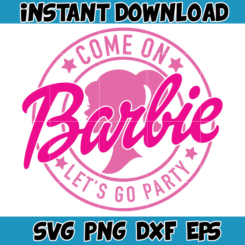 BarBie Doll Barbi Icons and Svg, Come On Let's Go Party Svg, Letters Cricut Files Digital Download SVG (51).jpg