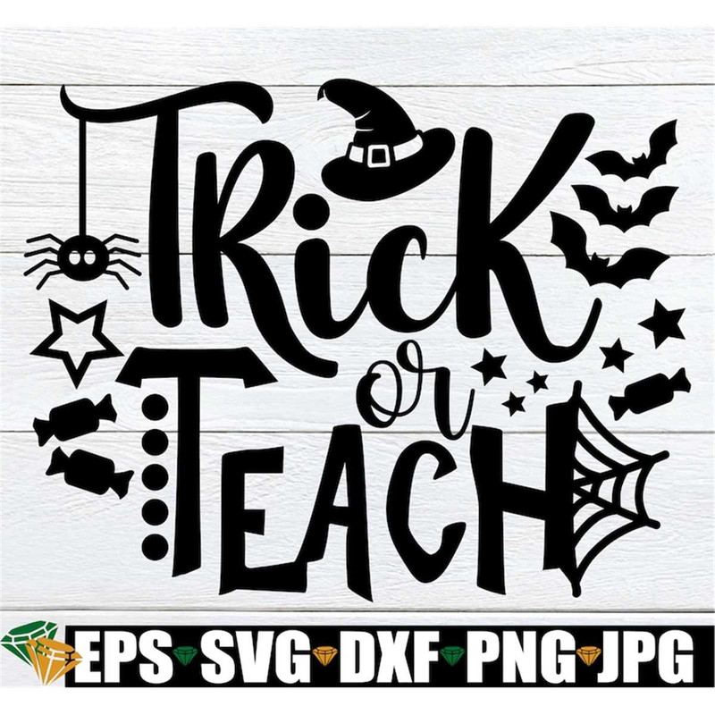 MR-198202323410-trick-or-teach-teacher-halloween-shirt-design-halloween-image-1.jpg