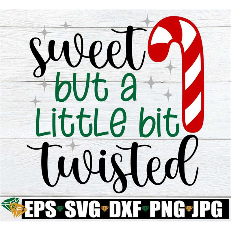 MR-20820230714-sweet-but-a-little-bit-twisted-funny-christmas-svgfunny-image-1.jpg