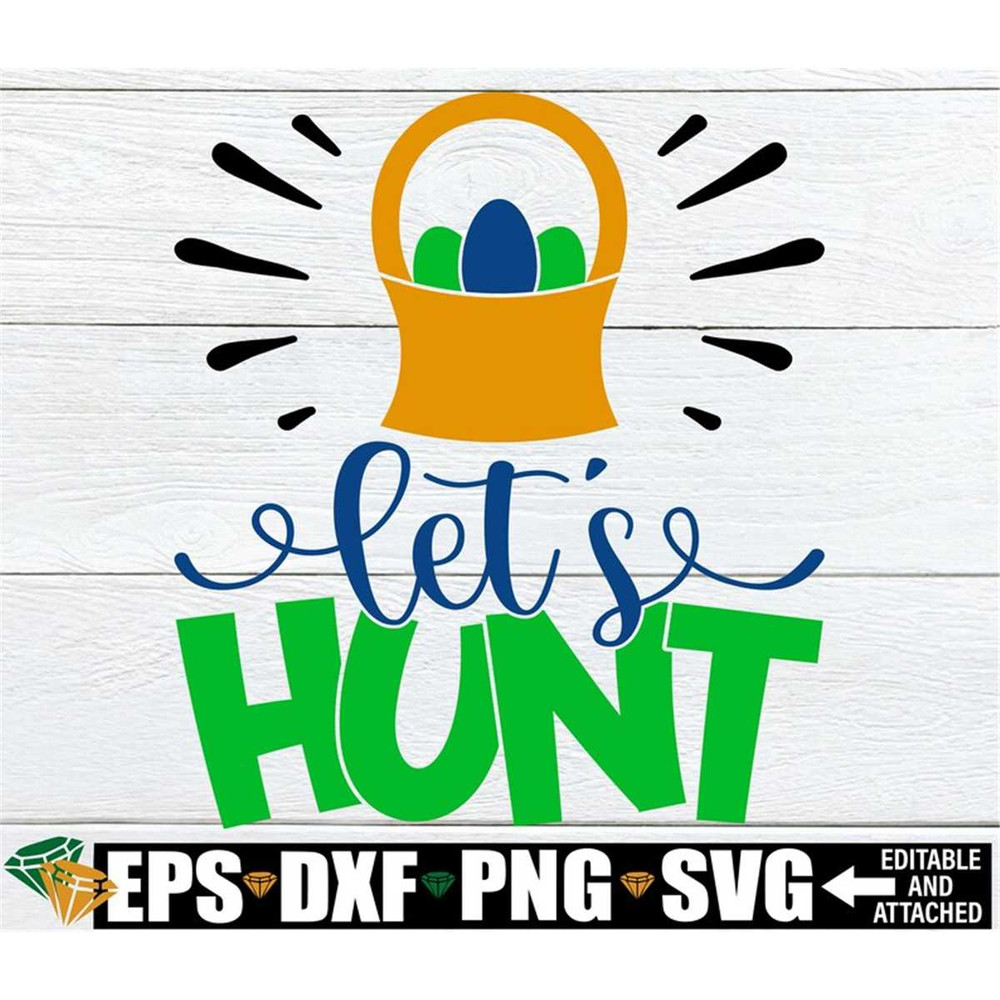 MR-208202302144-lets-hunt-kids-easter-svg-easter-decal-for-easter-image-1.jpg