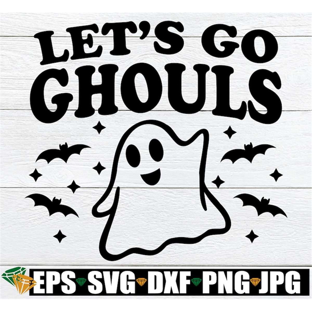 MR-208202302211-lets-go-ghouls-funny-halloween-shirt-svg-funny-image-1.jpg