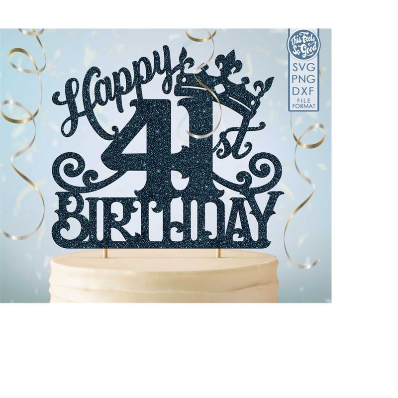 MR-208202302229-41-41st-birthday-cake-topper-svg-41-41st-happy-birthday-cake-image-1.jpg