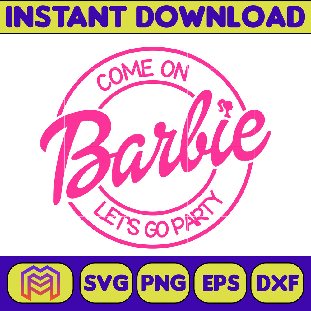 BarBie Doll Barbi Icons and Svg, Come On Let's Go Party Svg, Letters Cricut Files Digital Download SVG (35).jpg
