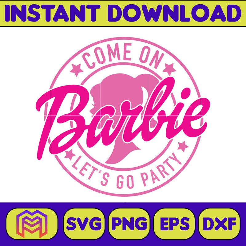 BarBie Doll Barbi Icons and Svg, Come On Let's Go Party Svg, Letters Cricut Files Digital Download SVG (51).jpg