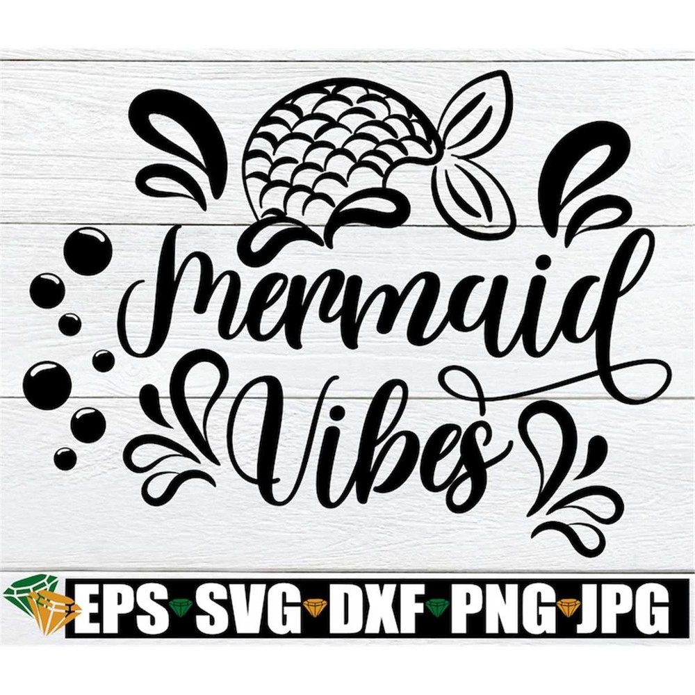 MR-208202304110-mermaid-vibes-mermaid-svg-cute-mermaid-svg-mermaid-cut-image-1.jpg