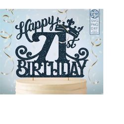 71 71st birthday cake topper svg, 71 71st happy birthday cake topper, happy birthday svg 71 71st birthday cake topper pn