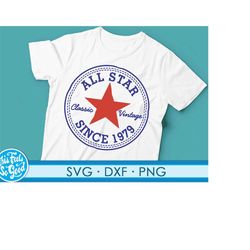 star born in 1979 svg png. great christmas gift 41st svg cut files, 1979 svg cut file for cricut. 41st birthday png svg