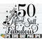 MR-208202312445-50-and-still-fabulous-50-and-fabulous-0th-birthday-svg-image-1.jpg