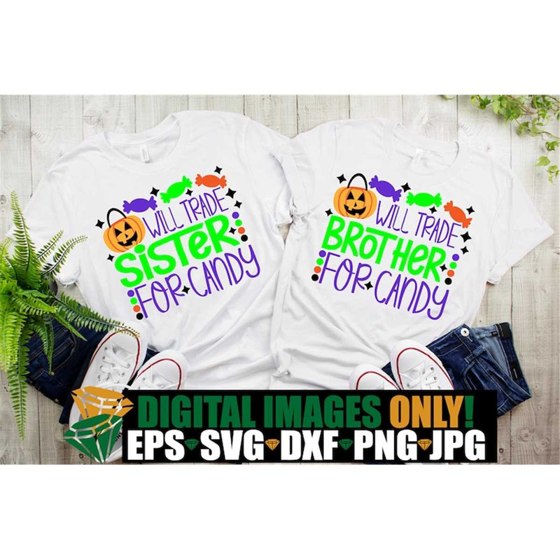 MR-208202321121-will-trade-sister-for-candy-will-trade-brother-for-candy-image-1.jpg