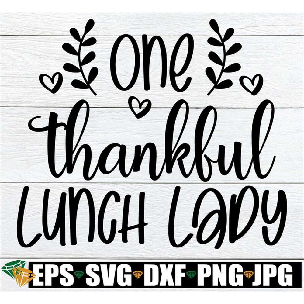 MR-20820232133-one-thankful-lunch-lady-thanksgiving-lunch-lady-svg-image-1.jpg