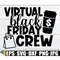 MR-208202321441-virtual-black-friday-crew-thanksgiving-shopaholic-virtual-image-1.jpg