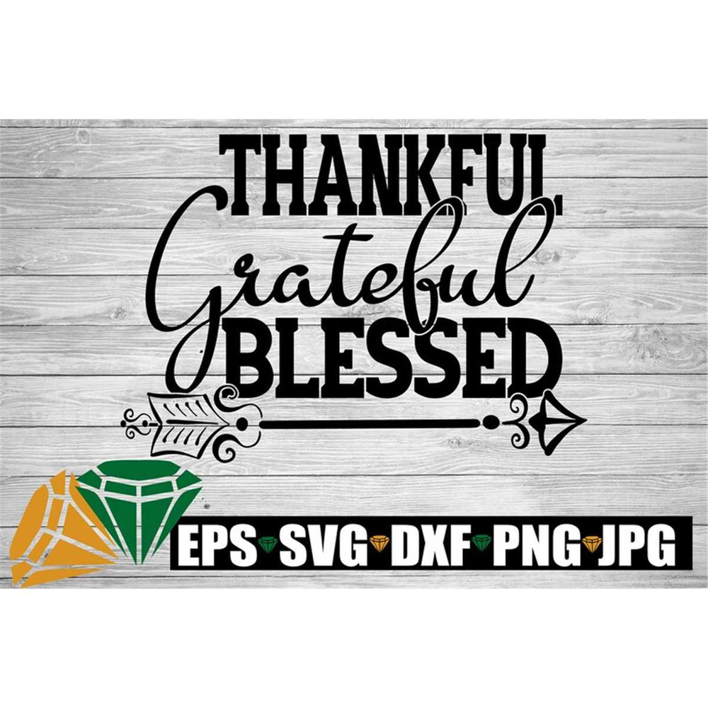 MR-208202322222-thankful-grateful-blessed-thanksgiving-shirt-cut-filearrow-image-1.jpg