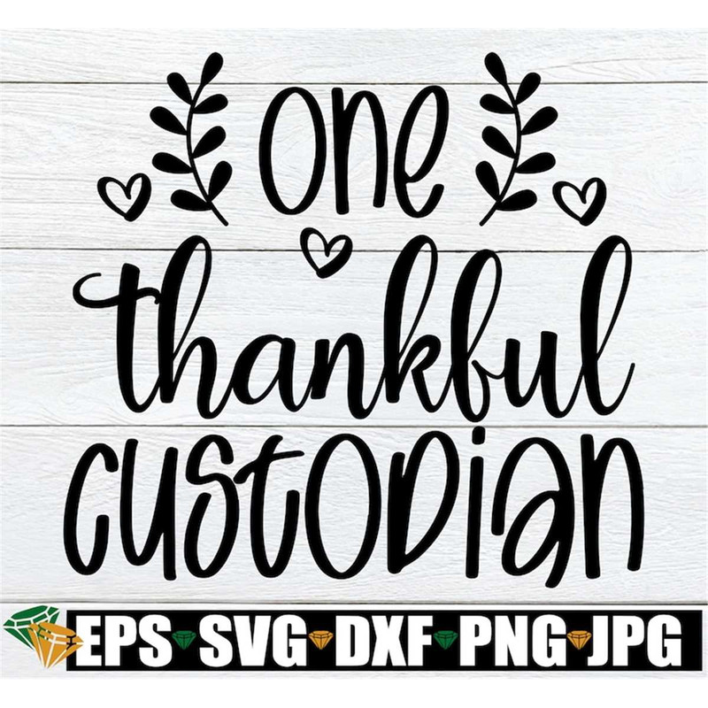 MR-208202332311-one-thankful-custodian-custodian-thanksgiving-shirt-svg-image-1.jpg