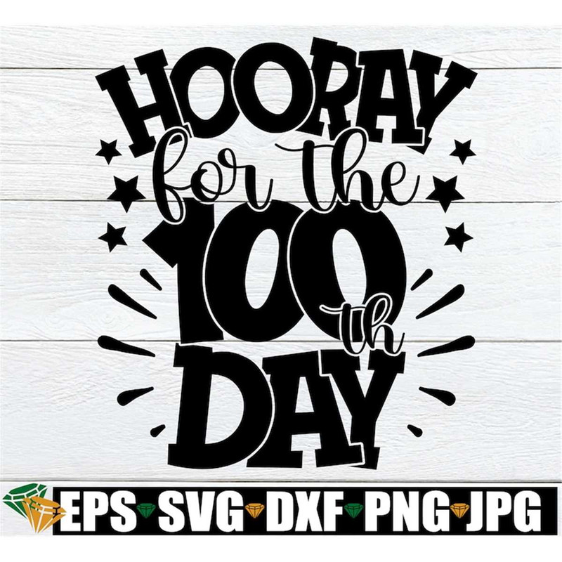 MR-208202332358-hooray-for-the-100th-day-100-days-of-school-svg-100th-day-of-image-1.jpg