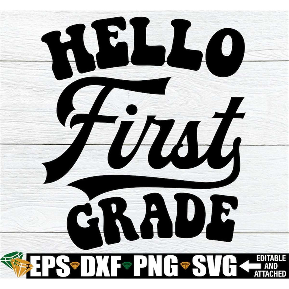 MR-208202333634-hello-first-grade-first-grade-svg-first-grade-classroom-image-1.jpg