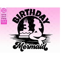 3rd Birthday svg, Mermaid 3rd Birthday Mermaid svg, Birthday girl mermaid svg Girls Birthday svg cut file for Cricut. Sv