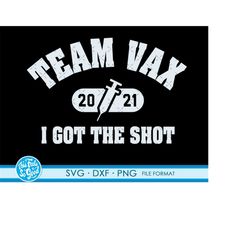 team vax vaccinated svg vaccination svg files for cricut. team vax svg gift vaccinated vaccinations png, svg, dxf clipar