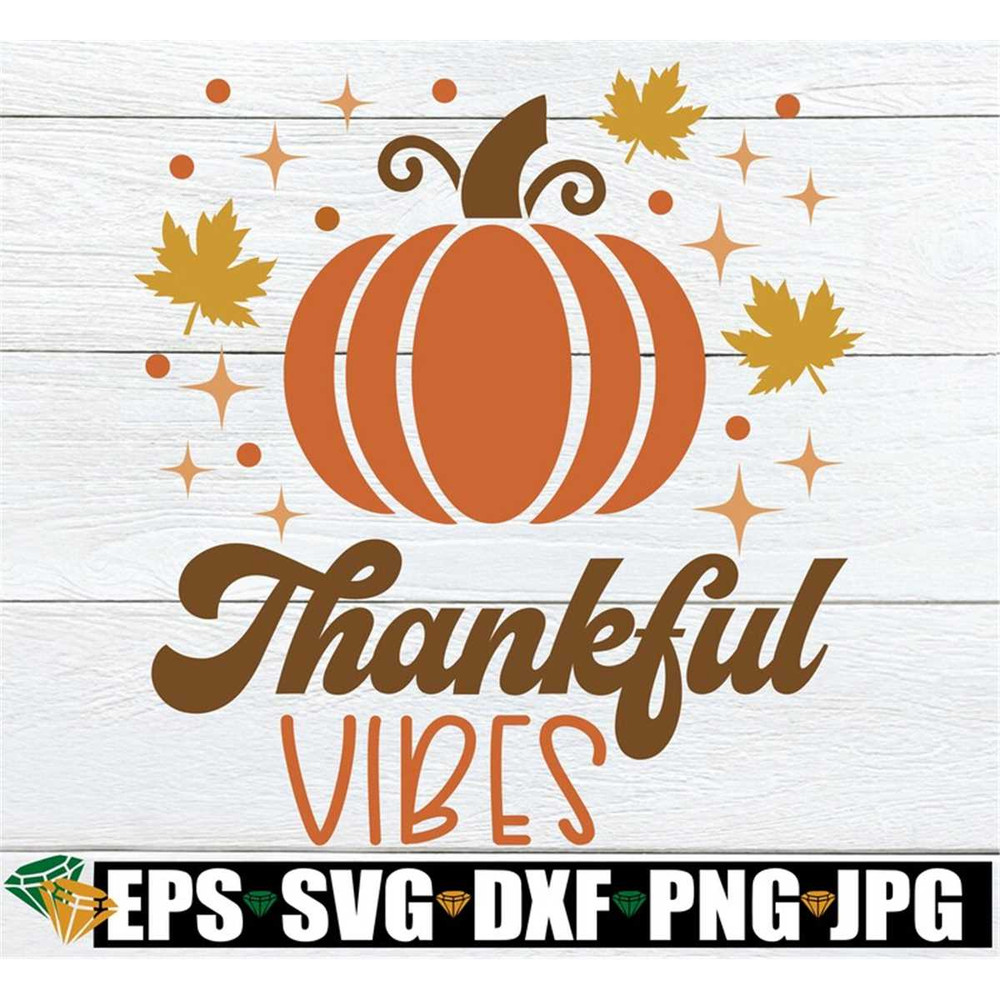 MR-208202342436-thankful-vibes-retro-thanksgiving-svg-thanksgiving-door-sign-image-1.jpg