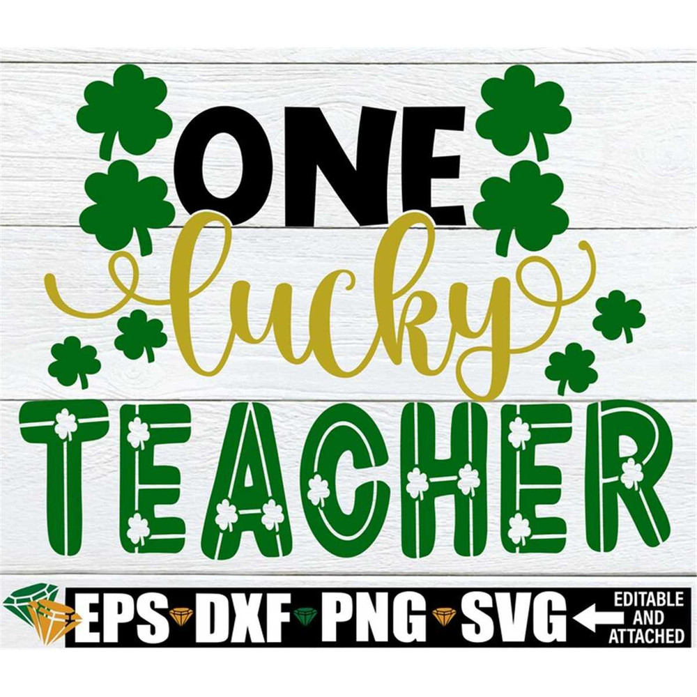 MR-208202342934-one-lucky-teacher-lucky-teacher-st-patricks-day-st-image-1.jpg