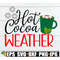 MR-208202344436-hot-cocoa-weather-hot-cocoa-svg-cute-christmas-svg-image-1.jpg