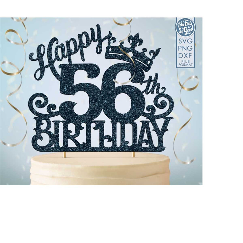 MR-20820234577-56-56th-birthday-cake-topper-svg-56-56th-happy-birthday-cake-image-1.jpg