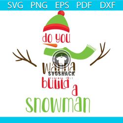 do you wana build a snowman svg, christmas svg, christmas snow svg