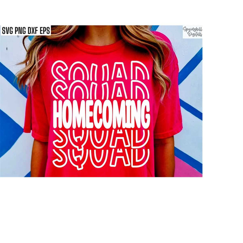 MR-208202371150-homecoming-squad-svgs-homecoming-t-shirt-back-to-school-image-1.jpg