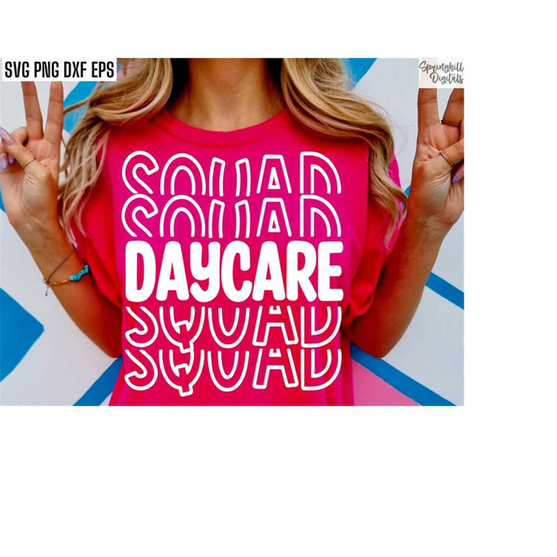 MR-208202371656-daycare-squad-svgs-childcare-worker-svgs-daycare-t-shirt-image-1.jpg