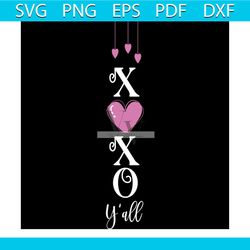 xoxo y'all porch sign svg, valentine svg, xoxo yall svg. xoxo porcb sign svg, pink heart svg, happy valentine day svg, s