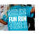 MR-208202375845-fun-run-vibes-svg-fun-run-shirt-pngs-fundraiser-tshirt-image-1.jpg