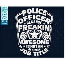 Police Officer svg, Police Officer shirt svg, Gift for Police Officer svg cut file, for cricut, cnc svg, silhouette SVG