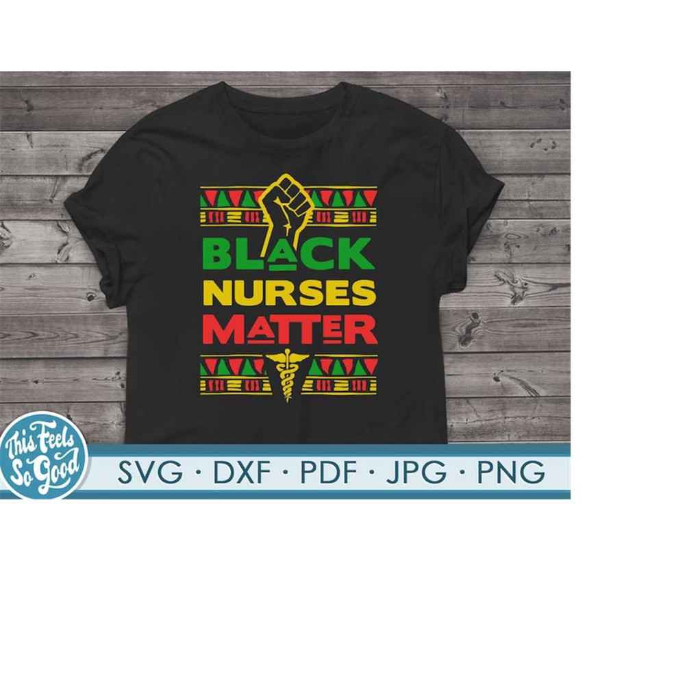 MR-208202395255-black-nurses-matter-svg-black-lives-matter-svg-black-nurse-image-1.jpg