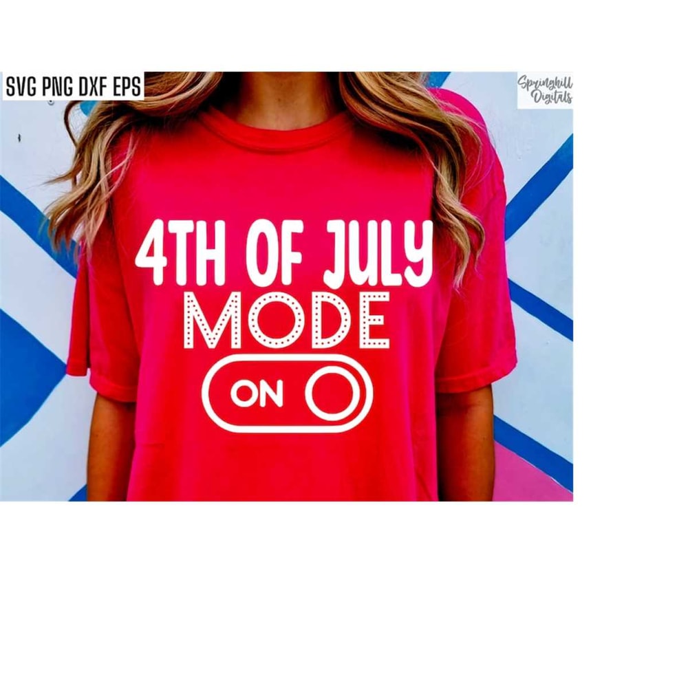 MR-2082023104857-4th-of-july-mode-on-independence-day-svg-red-white-blue-image-1.jpg
