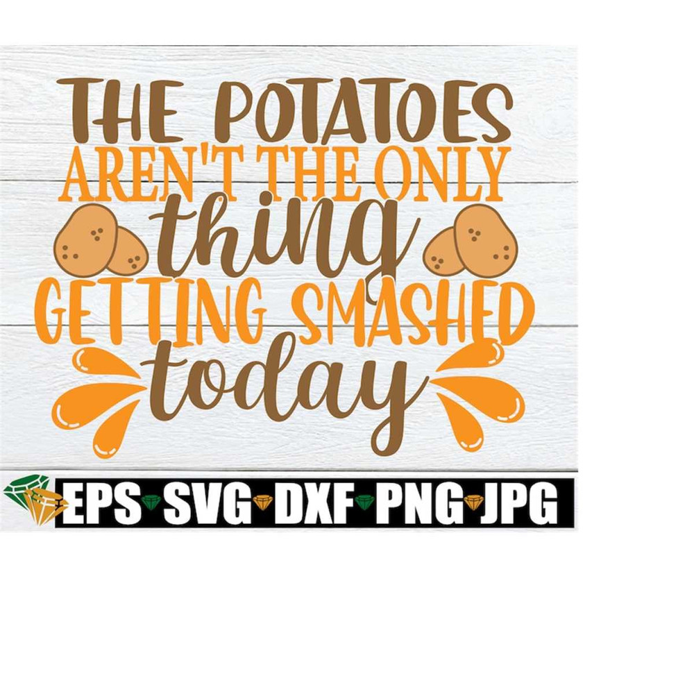 MR-2082023142739-the-potatoes-arent-the-only-thing-getting-smashed-image-1.jpg