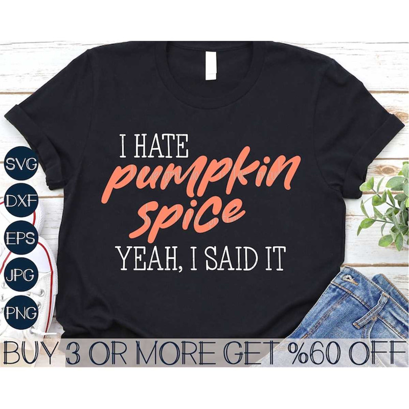 MR-2082023143620-i-hate-pumpkin-spice-svg-funny-thanksgiving-svg-fall-svg-image-1.jpg