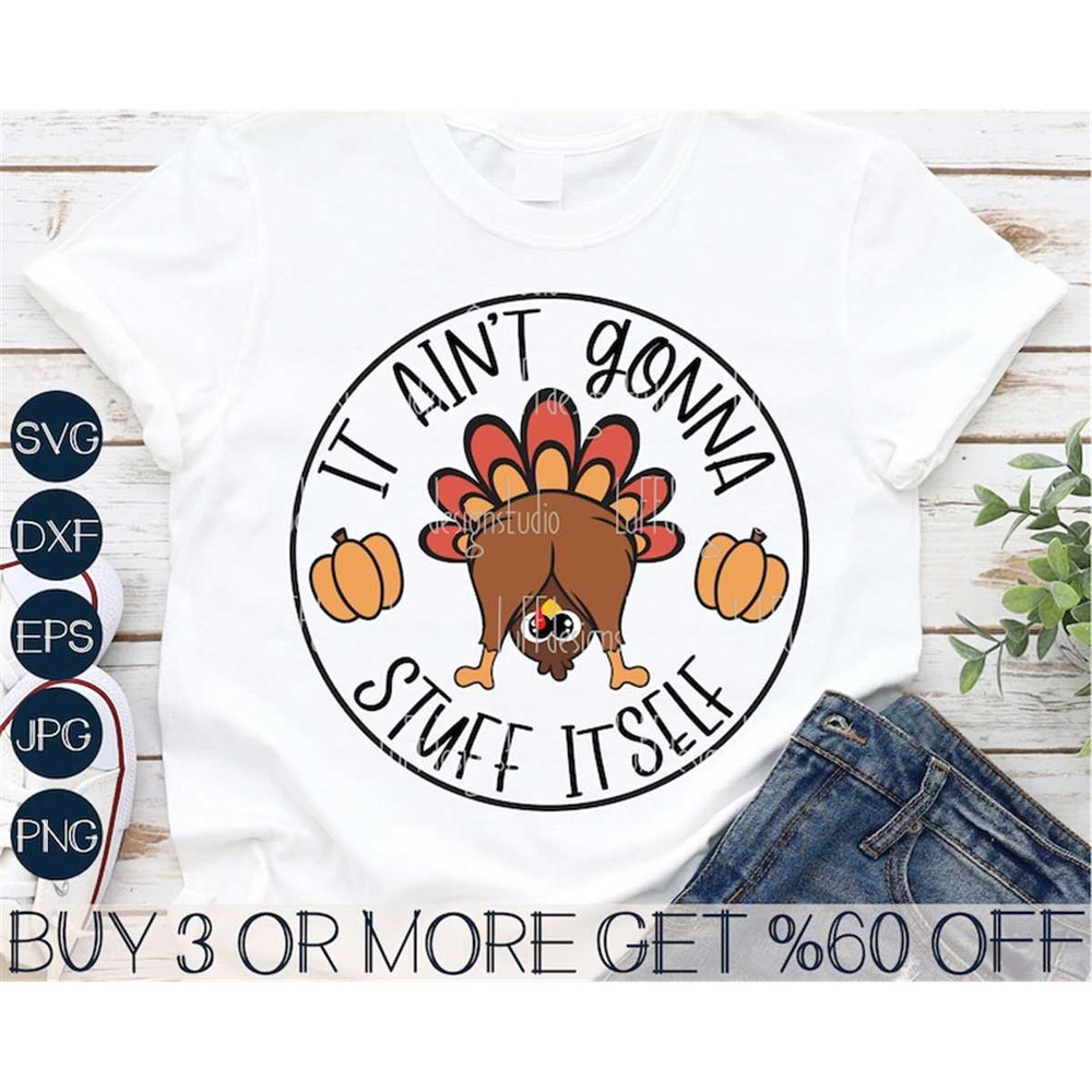 MR-2082023143757-funny-thanksgiving-svg-turkey-svg-it-aint-gonna-stuff-image-1.jpg