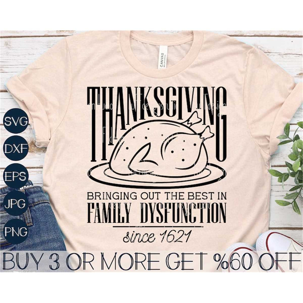 MR-208202315936-family-dysfunction-svg-thanksgiving-svg-since-1621-svg-image-1.jpg