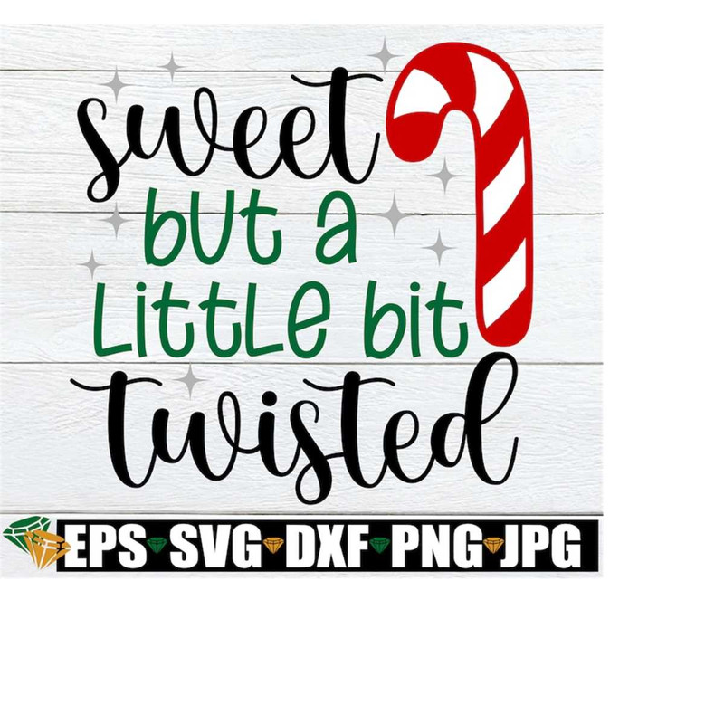 MR-2082023151133-sweet-but-a-little-bit-twisted-funny-christmas-svgfunny-image-1.jpg