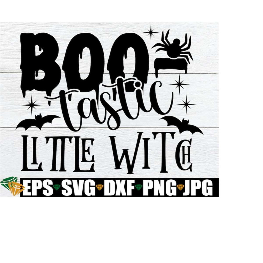 MR-208202316545-boo-tastic-little-witch-toddler-girl-halloween-svg-funny-image-1.jpg