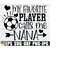 MR-2082023164630-my-favorite-player-calls-me-nana-nana-soccer-shirt-svg-image-1.jpg