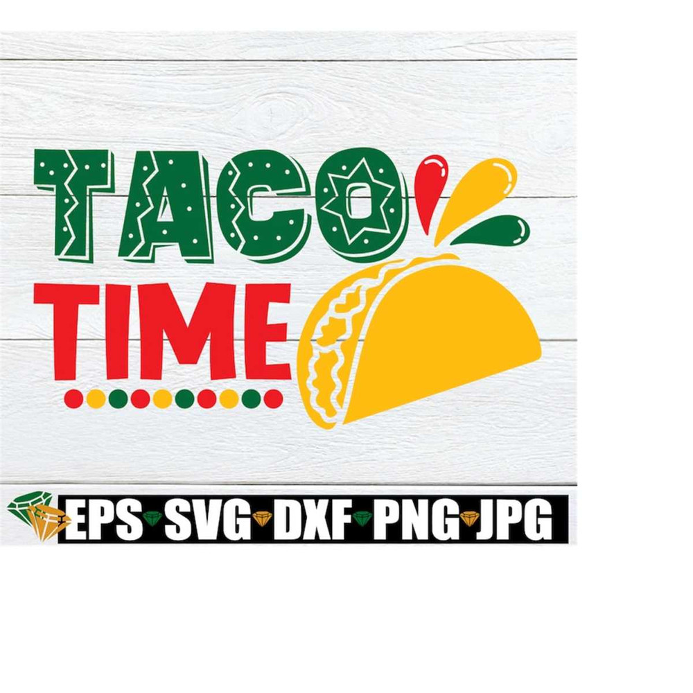 MR-2082023164757-taco-time-cinco-de-mayo-svg-cute-cinco-de-mayo-svg-taco-image-1.jpg