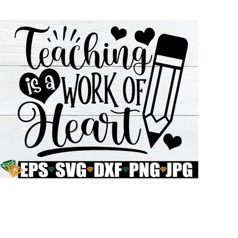 MR-2082023181711-teaching-is-a-work-of-heart-teacher-appreciation-gift-image-1.jpg