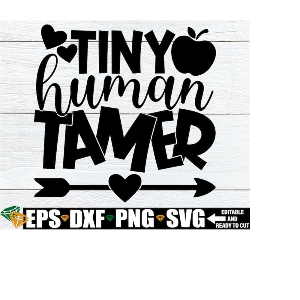 MR-2082023181757-tiny-human-tamer-funny-daycare-teacher-shirt-svg-funny-pre-k-image-1.jpg