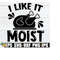 MR-2082023182355-i-like-it-moist-funny-thanksgiving-shirt-svg-funny-image-1.jpg