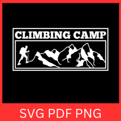 climbing camp logo svg, outdoor mountains adventure logo svg, climbing champ logo svg, hiking camp adventure club logo