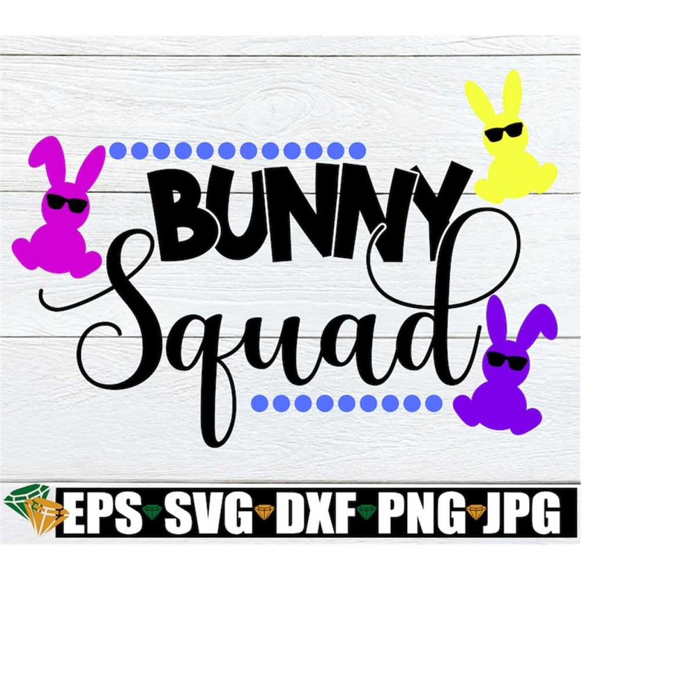 MR-2082023184519-bunny-squad-easter-svg-cute-easter-svg-kids-easter-shirt-image-1.jpg