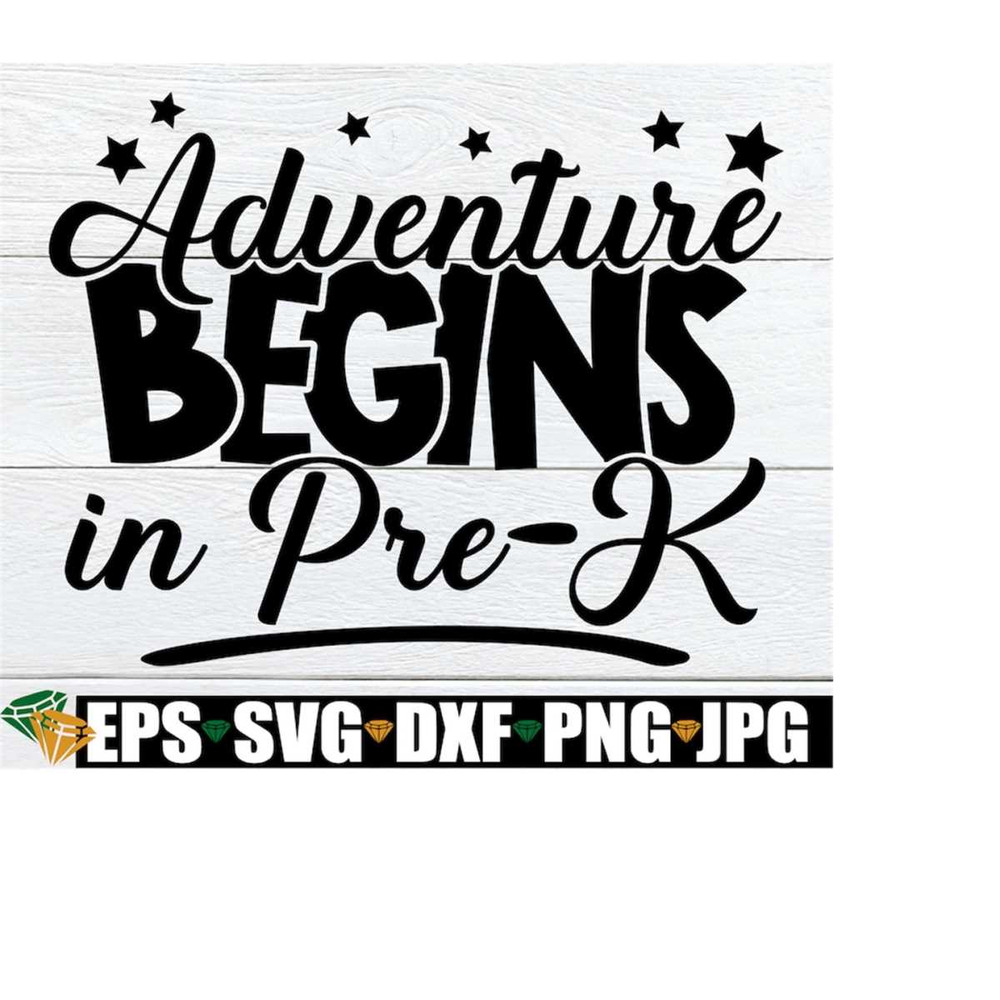 MR-2082023184734-adventure-begins-in-pre-k-first-day-of-pre-k-svg-first-day-image-1.jpg