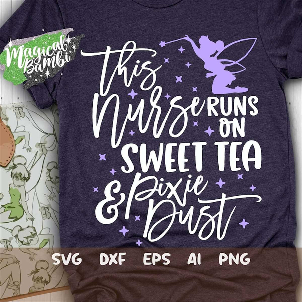 MR-2082023195118-this-nurse-runs-on-sweet-tea-and-pixie-dust-svg-mouse-ears-image-1.jpg