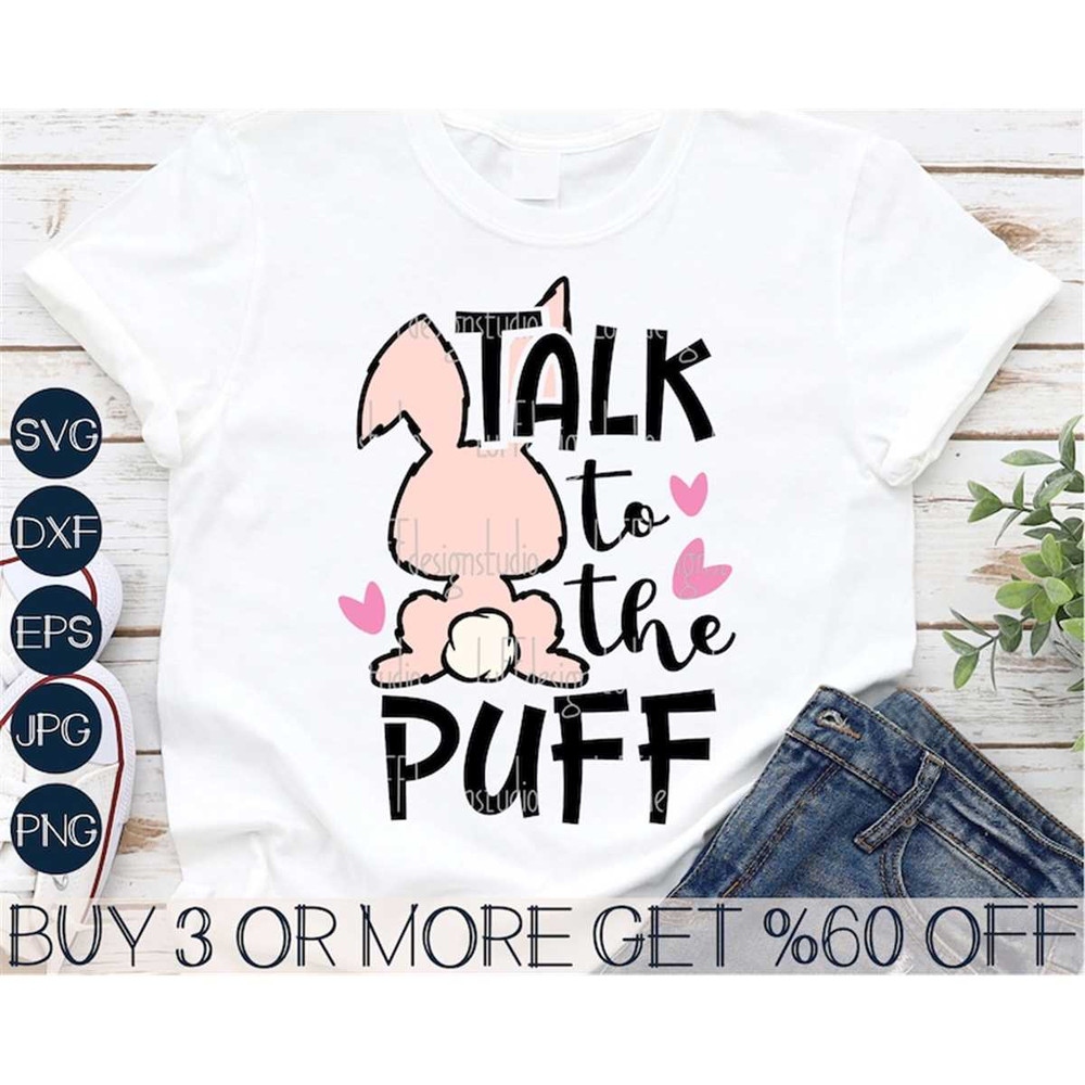 MR-208202319521-talk-to-the-puff-svg-funny-easter-svg-bunny-svg-girls-image-1.jpg
