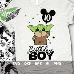 yoda tenth birthday svg, 10th birthday yoda svg, birthday boy svg, love you i do svg, baby yoda svg, cut files, svg, dxf